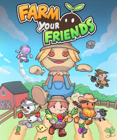 Farm Your Friends
