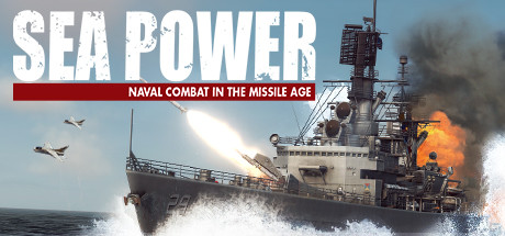 Sea Power : Naval Combat in the Missile Age Cover Image
