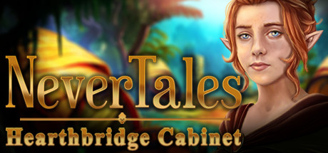 Nevertales: Hearthbridge Cabinet Collector's Edition Cover Image