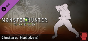 Monster Hunter: World - Gestus: Hadoken!