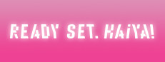 Ready? Set. Haiya! 게임 이미지