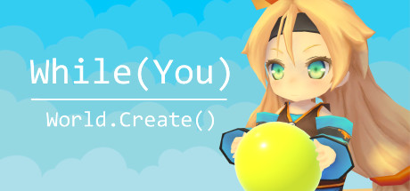 While (You) World.Create() Cover Image