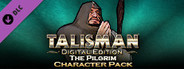 Talisman Character - Pilgrim