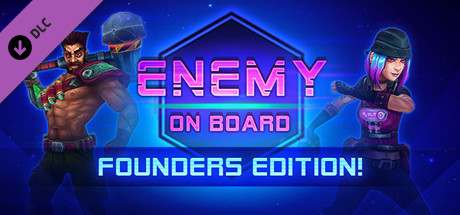 Enemy on Board - Founder's Edition banner image