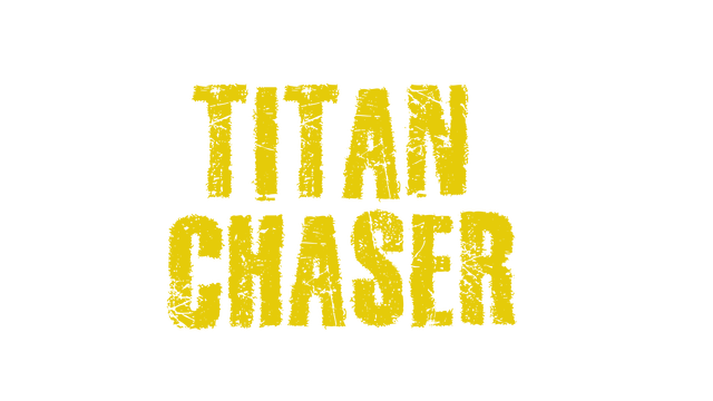 Titan Chaser