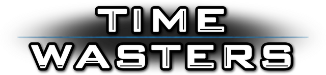 Time Wasters