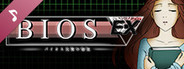 Bios Ex Soundtrack