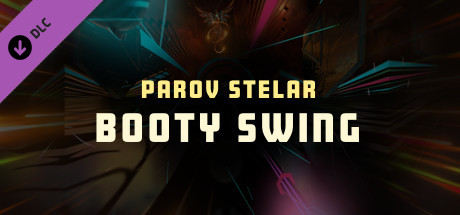 Synth Riders - Parov Stelar - "Booty Swing" banner image