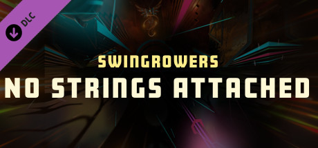 Synth Riders - Swingrowers - "No Strings Attached" banner image