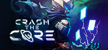 Crash The Core Cover Image