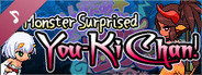 Monster surprised you-ki chan Soundtrack