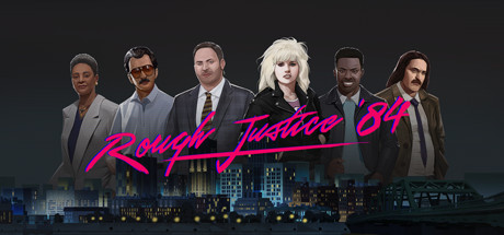 Rough Justice: '84 Cover Image