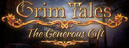 Grim Tales: The Generous Gift Collector's Edition