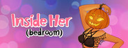 Inside Her (bedroom)