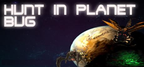 Hunt Planet Bug Cover Image