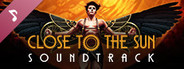 Close to the Sun Original Soundtrack