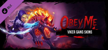 Obey Me - Viker Gang Skin Pack banner image