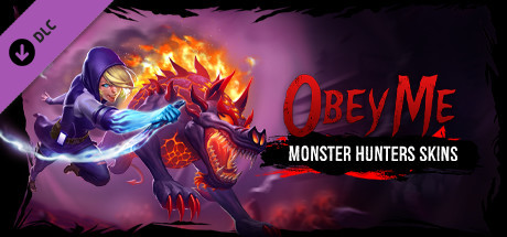 Obey Me - Monster Hunter Skin Pack banner image