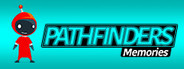 Pathfinders: Memories