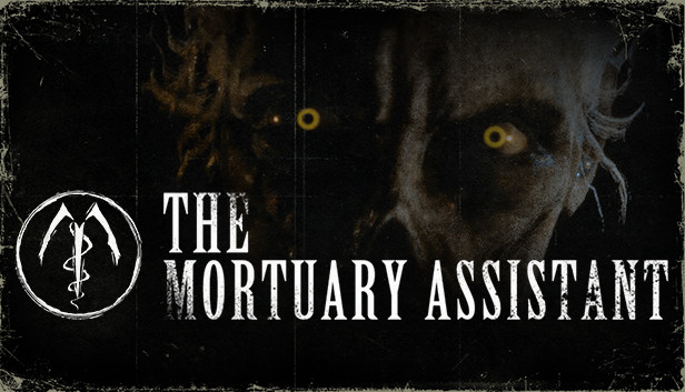 Capsule image of "The Mortuary Assistant" which used RoboStreamer for Steam Broadcasting