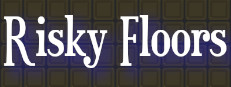 Risky Floors