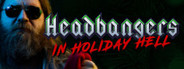 Headbangers in Holiday Hell
