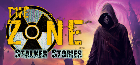 The Zone: Stalker Stories Cover Image