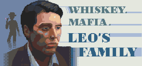 Whiskey.Mafia. Leo's Family