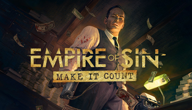 Steam で Empire Of Sin Make It Count を予約購入 Steam で Empire Of Sin Make It Count を予約購入