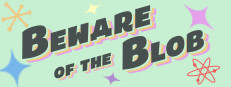 Beware of the Blob 게임 이미지