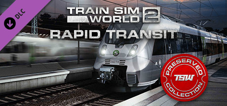 Train Sim World? 2: Rapid Transit Route Add-On