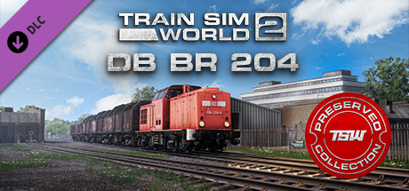Train Sim World? 2: DB BR 204 Loco Add-On