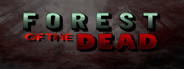 FOREST OF THE DEAD