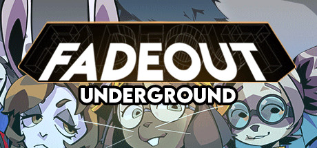 Fadeout: Underground Cover Image