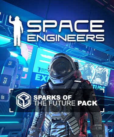 Space Engineers - Sparks of the Future