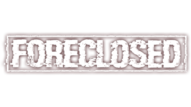 Foreclosed