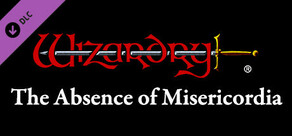 Wizardry: The Five Ordeals - Scenario "The Absence of Misericordia"