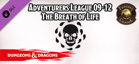 Fantasy Grounds - D&D Adventurers League 09-12 The Breath of Life banner image