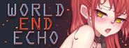World End Echo