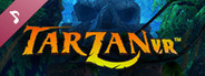 Tarzan VR™ Soundtrack
