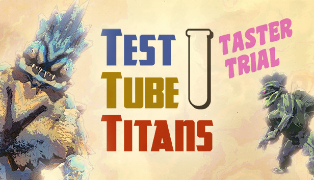 Steam 上的test Tube Titans Taster Trial