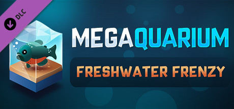 Megaquarium: Freshwater Frenzy - Deluxe Expansion banner image