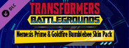 TRANSFORMERS: BATTLEGROUNDS - Nemesis Prime & Goldfire Bumblebee Skin Pack