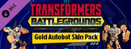 TRANSFORMERS: BATTLEGROUNDS - Gold Autobot Skin Pack