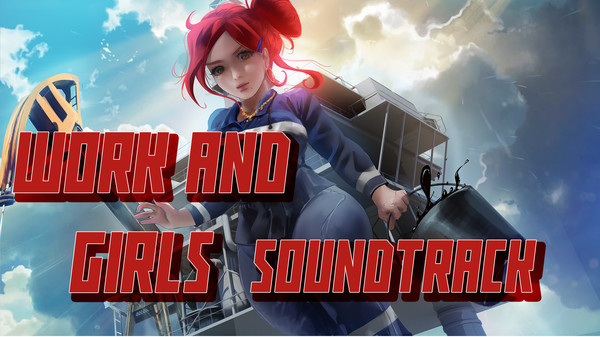скриншот Work And Girls Soundtrack 0