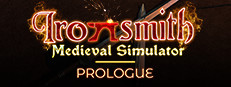 Ironsmith Medieval Simulator: Prologue