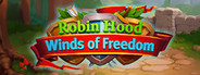 Robin Hood: Winds of Freedom