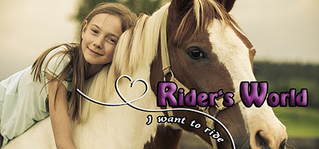 Rider's World: I Want To Ride! Cover Image