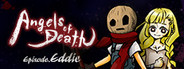 Angels of Death Episode.Eddie