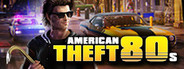 American Theft 80s Free Download Free Download